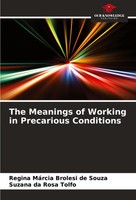 Regina MáRcia Brolesi De Souza (U. A.) | The Meanings Of Working In...