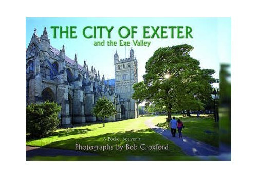 The City of Exeter by Croxford, Bob Hardback Book The Cheap Fast Free Post - Picture 1 of 2