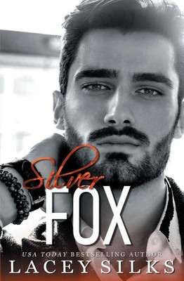 Lacey Silks | Silver Fox | Taschenbuch | Englisch (2022) | MyLit Publishing