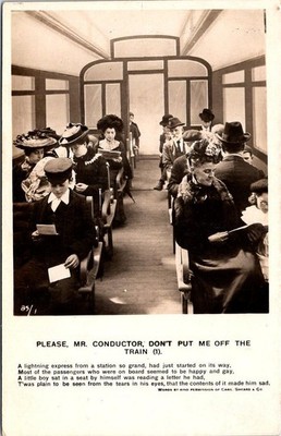 BAMFORTH ''Please, Mr. Conductor, Don't Put Me Off The TRAIN'' Real Photo Postcard