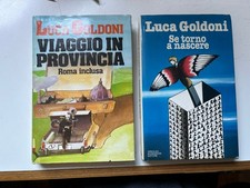 2 LIBRI LUCA GOLDONI “Se torno a nascere” e “Viaggio in Provincia”