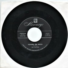 The Platters Heaven On Earth /My Prayer 45 as pictured