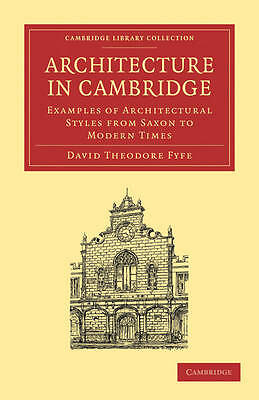 Architecture in Cambridge Fyfe Paperback Cambridge University Press