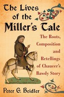The Lives Of The Miller's Tale Peter G. Beidler Taschenbuch Englisch 2014