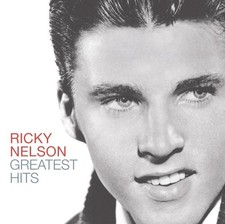 Ricky Nelson Ricky Nelson: Greatest Hits (CD)
