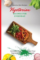 America Best Recipes | Vegetarian Recipes For Everyday | Taschenbuch | Englisch