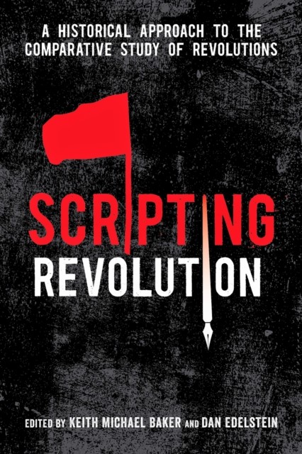 Scripting Revolution by Keith Michael Baker PAPERBACK 9780804796163