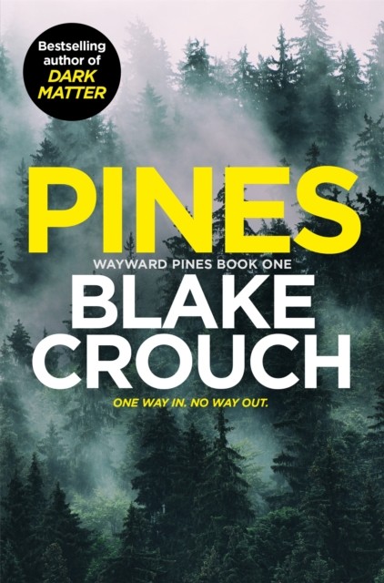 Pines by Blake Crouch (Paperback Book) - Image 5