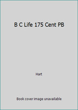 B.C. Life Is a Dollar Seventy-Five Cent Paperback by Johnny Hart