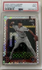 2025 TOPPS CHROME X-FRACTOR #171 KRISTIAN CAMPBELL PSA 9 Rookie Red Sox