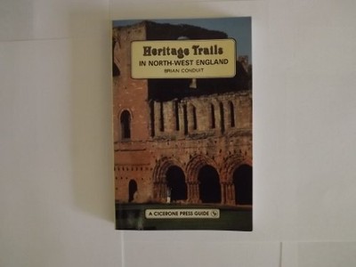 Heritage Trails in North-west England, Conduit, Brian
