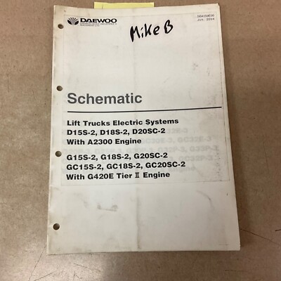 Daewoo D/G15S-2 18S-2 G/D20SC-2 ELECTRIC SYSTEM SCHEMATIC FORK LIFT TRUCK MANUAL