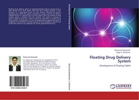 Basavaraj Nanjwade (U. A.) | Floating Drug Delivery System | Taschenbuch (2012)