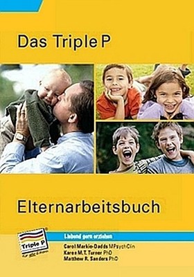 Carol Markie-Dadds Triple P Elternarbeitsbuch