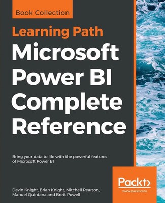 Microsoft Power BI Complete Reference Devin Knight (u. a.) Taschenbuch Englisch