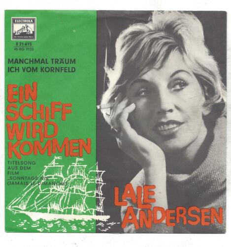 Lale Andersen singt Melina Mercouri Titel: :Ein Schiff wird kommen