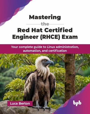 Luca Berton Mastering the Red Hat Certified Engineer ( (Taschenbuch) (US IMPORT)