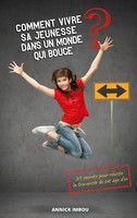 Annick Imbou | Comment Vivre Sa Jeunesse Dans Un Monde Qui Bouge | Taschenbuch