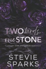 Two Birds One Stone Dark Billionaires