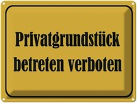 Blechschild 30X40 Cm PrivatgrundstüCk Betreten Warnschild Hinweisschild Sicherhe