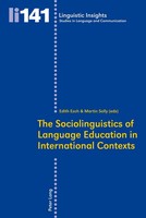 The Sociolinguistics Of Language Education In International Contexts | Buch