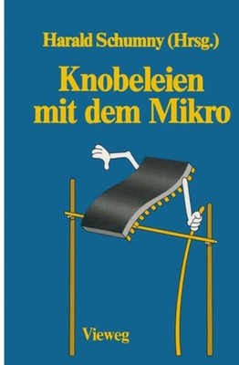 Schumny - Knobeleien mit dem Mikro 8 Aufgaben gelst mit 15 verschi - J555z