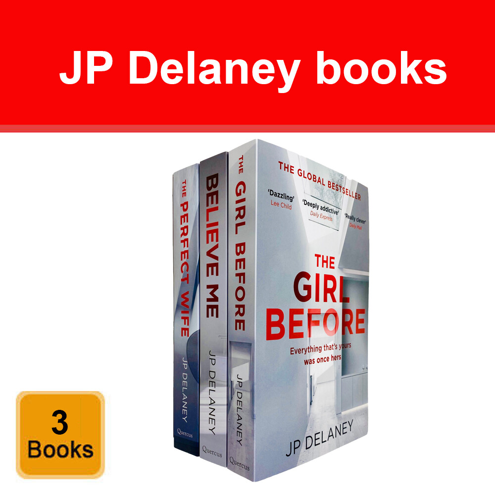 JP Delaney 3 Books Collection Set The Girl Before, Believe Me & The Perfect Wife