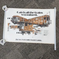 Vintage New York Transit Train Exhibit Poster - Catch All the Trains You Missed