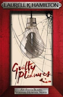 Laurell K. Hamilton Guilty Pleasures