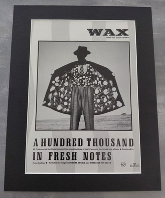 Wax A Hundred Thousand In Fresh Notes Promo Original Album Advert Mounted 14x11''