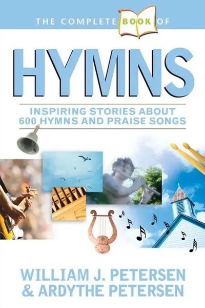 The Complete Book Of Hymns | William Petersen (U. A.) | Englisch | Taschenbuch-image