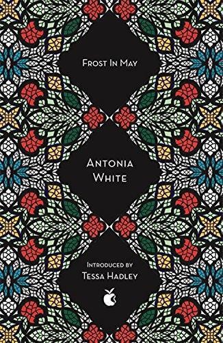 Frost In May: Antonia White (Virago Modern Classics) - White, Antonia