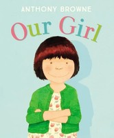 Anthony Browne | Our Girl | Taschenbuch | Englisch (2021) | Ean 9780552577601