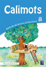Calimots CE1 - Manuel de lecture (édition 2023), Karine Paccard et  Adeline Pesi