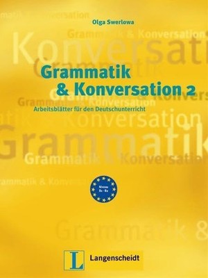 Grammatik & Konversation B1 B2 libro (Texto) (German Edition)