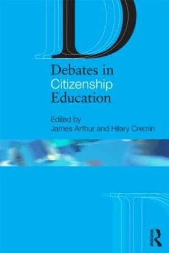 Debates in Citizenship Education (Debates in Subject Teaching) by James Arthur - Picture 1 of 2
