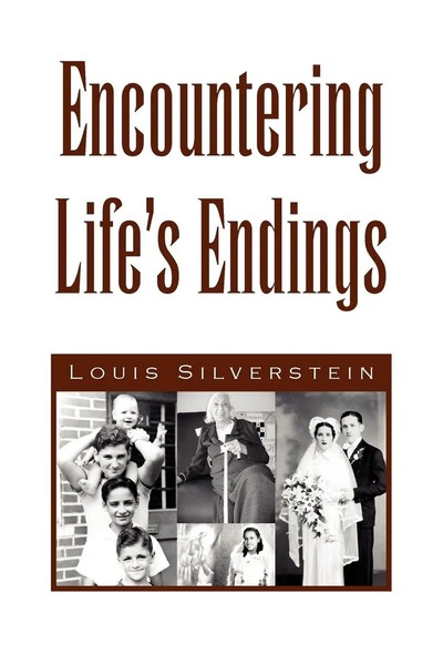 Louis Silverstein | Encountering Life's Endings | Taschenbuch | Englisch (2009)-image