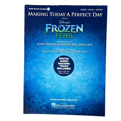 Making Today a Perfect Day Sheet Music and Audio from Frozen Fever Hal Leonard