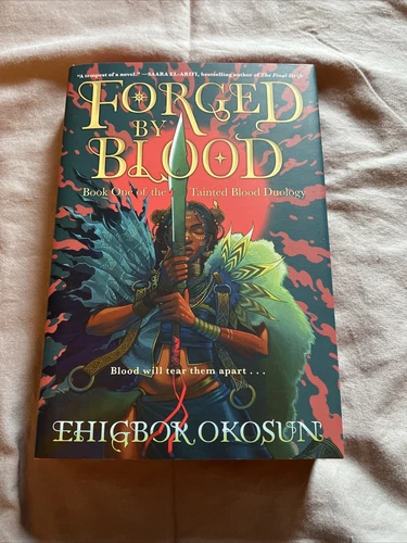 SIGNED Forged by Blood by Ehigbor Okosun, LitJoy 1st ed. HC & DJ & Sprayed edges