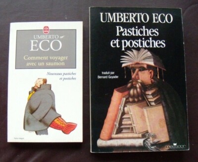 Umberto ECO -2 bks in FRENCH- Comment Voyager avec un Saumon + Pastiches et Post