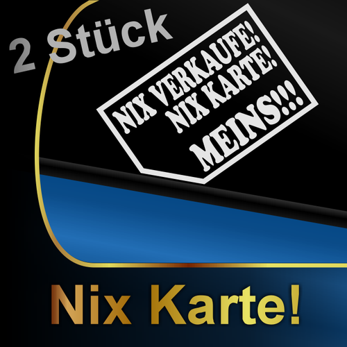 Nix Verkaufen Nix Export Nix Karte Meins Nix Karte Aufkleber 2 Stück - Nix Verkaufen - Meins - Karte, tuning