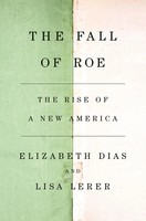 Elizabeth Dias (U. A.) | The Fall Of Roe | Buch | Englisch (2024)