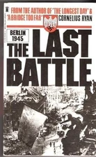 The Last Battle, Ryan, Cornelius, Used; Very Good Book
