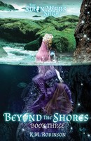 K. M. Robinson | Beyond The Shores | Taschenbuch | Englisch (2018)
