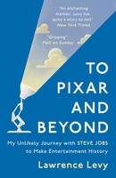 To Pixar And Beyond | Lawrence Levy | Taschenbuch | Kartoniert / Broschiert