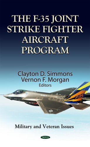 F35 JOINT STRIKE FIGHTER AIRCRAFT PROGRA (Military and Veteran
