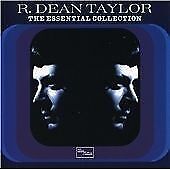 The Essential Collection, R. Dean Taylor, New