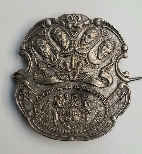 1914 1915 Great European War Allies Badge Souvenir Nicholas George Poincare etc 