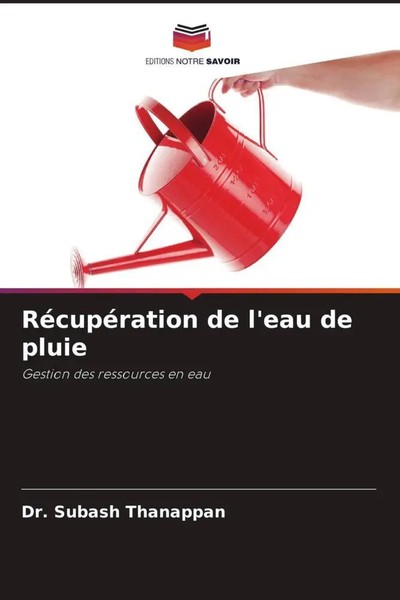 Subash Thanappan | RéCupéRation De L'eau De Pluie | Taschenbuch | FranzöSisch-image