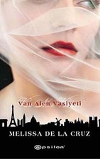 Van Alen Vasiyeti-Melissa De La Cruz